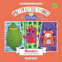 Pretty Little Things 23 - Monsters